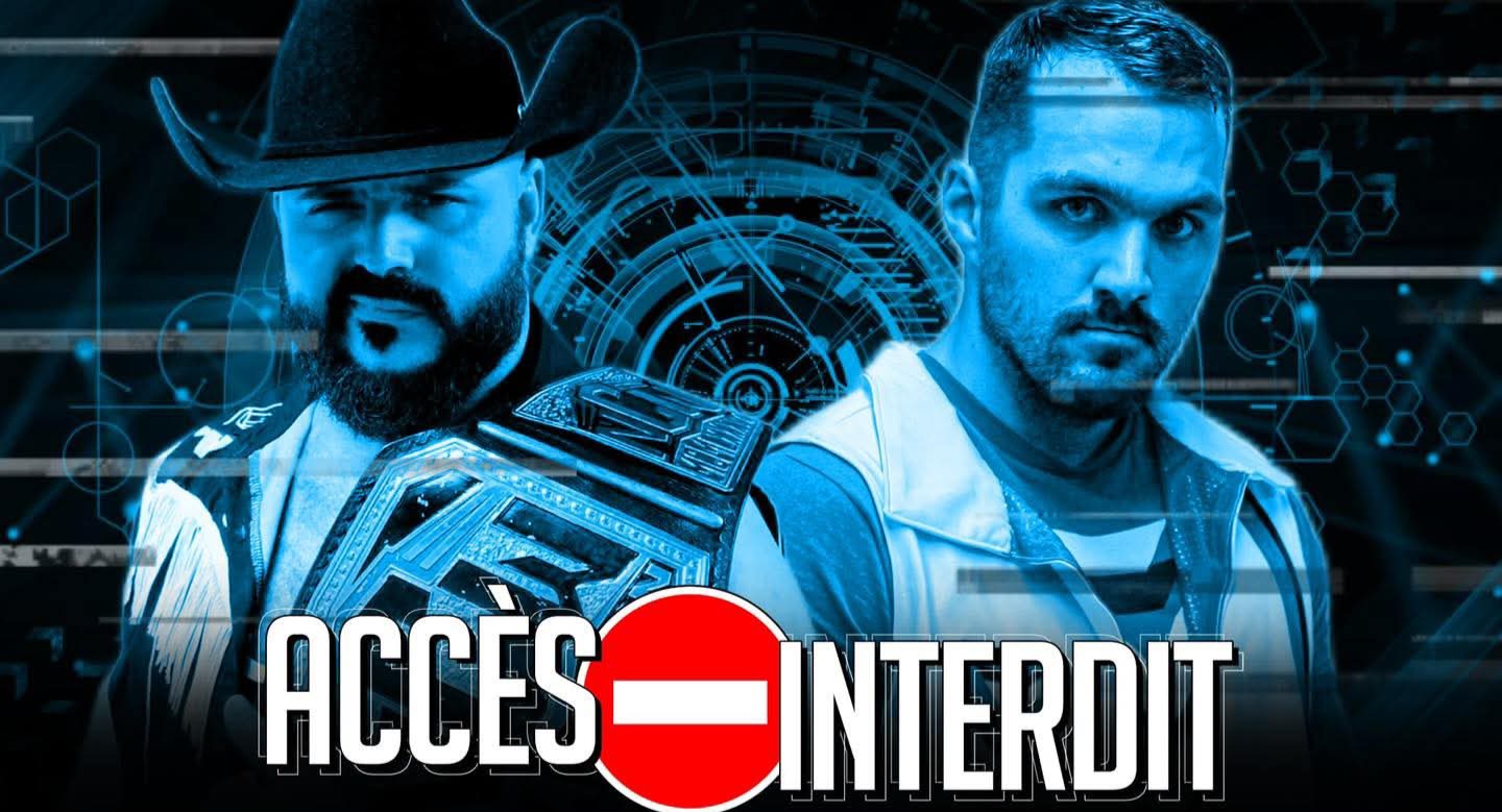 Les Promotions NCW présentent Accès Interdit ce samedi!